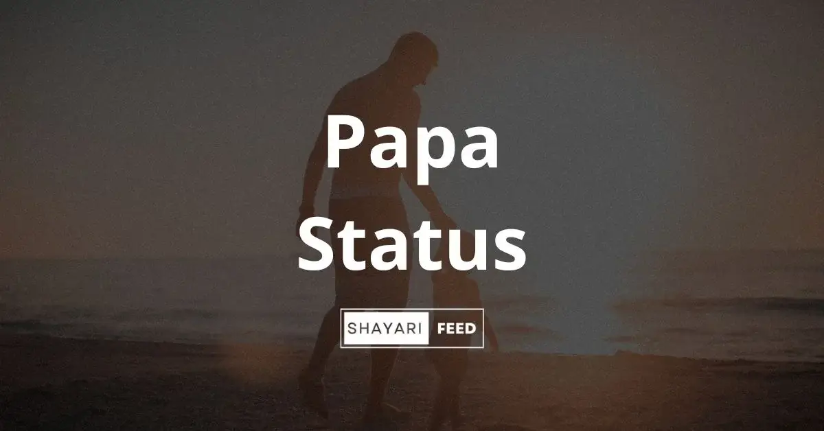 Papa Status Thumbnail