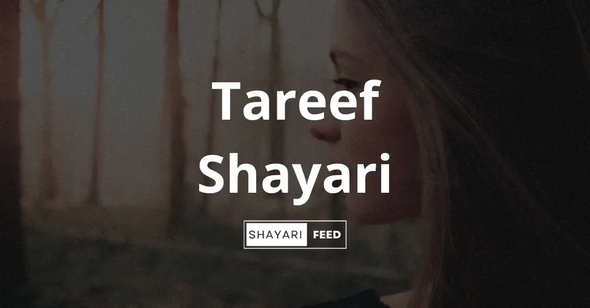 Tareef Shayari Thumbnail