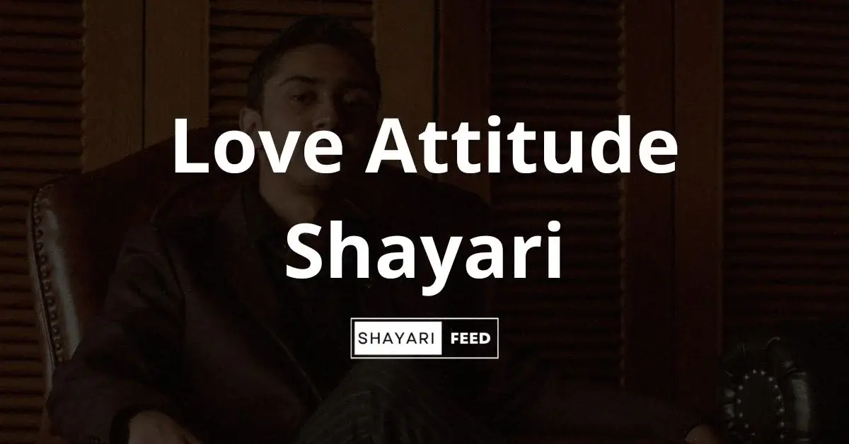 Love Attitude Shayari Thumbnail