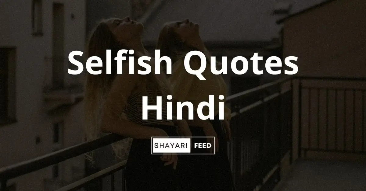 Selfish Quotes in Hindi Thumbnail