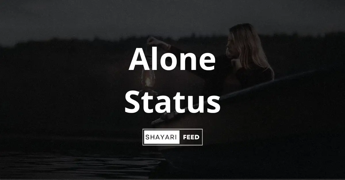 Alone Status Thumbnail