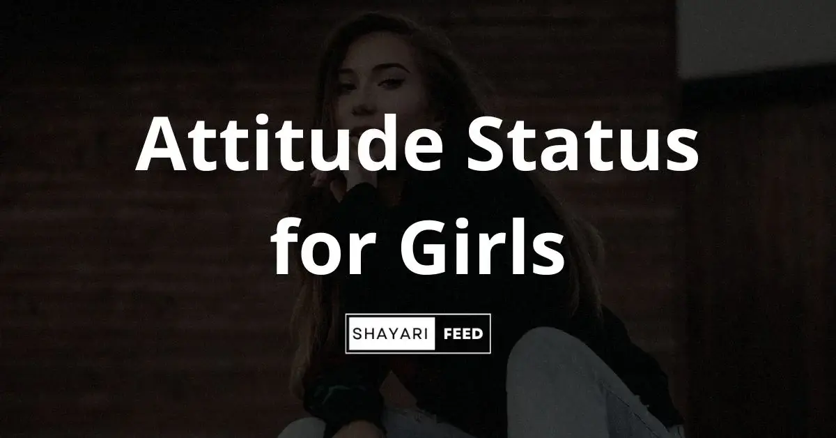 Attitude Status for Girls Thumbnail