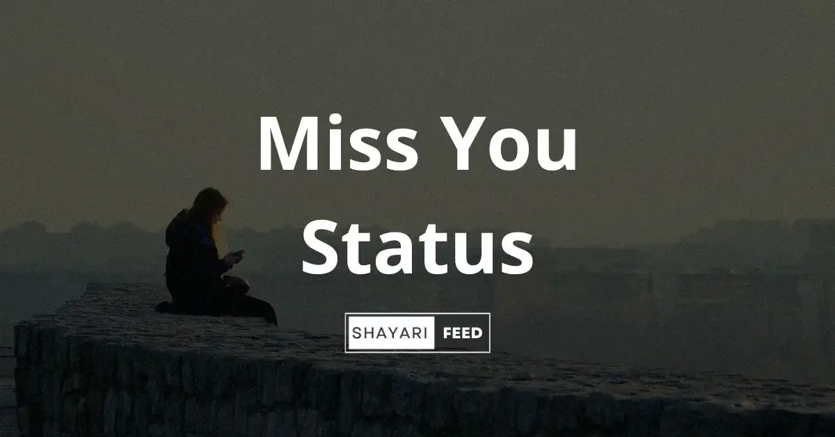 Miss You Status Thumbnail
