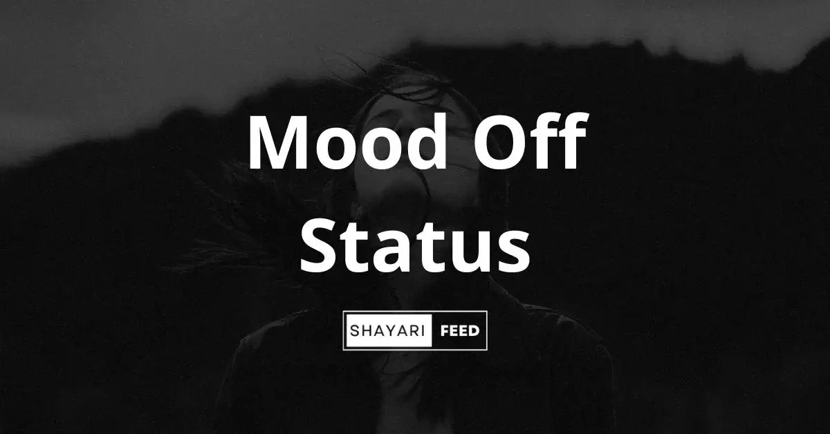 Mood Off Status Thumbnail